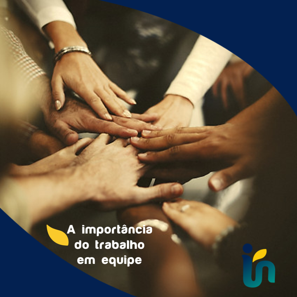 A Importância Do Trabalho Em Equipe Inspirarrh